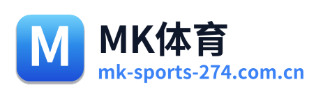 MK体育